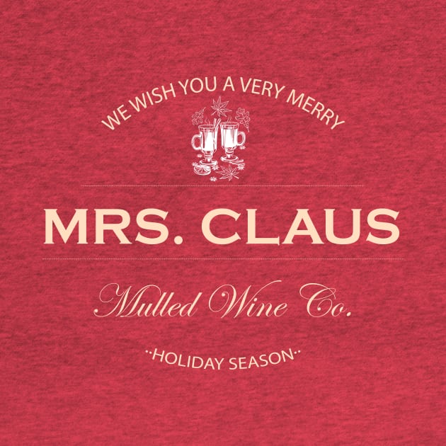 Mrs Claus Mulled Wine Co. Ugly Xmas Sweater design by TEEVEETEES